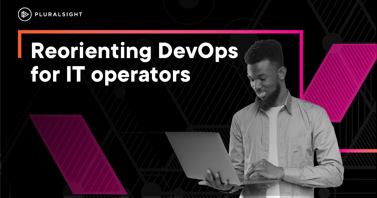 DevOps Principles for IT Operators