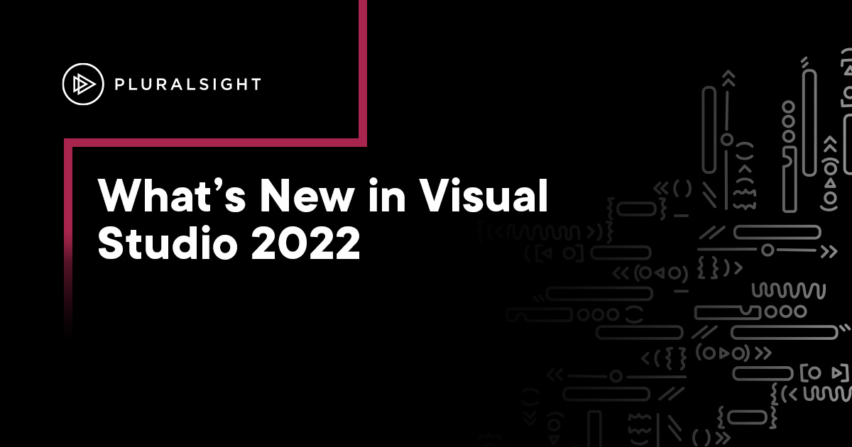 Whats New in Visual Studio 2022 - All Hands on Tech